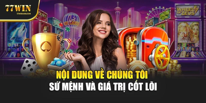 Nội dung về chúng tôi sứ mệnh và giá trị cốt lõi